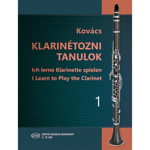 Kovács Béla: Klarinétozni tanulok 1